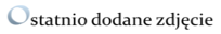Ostanio dodane zdjęcia
